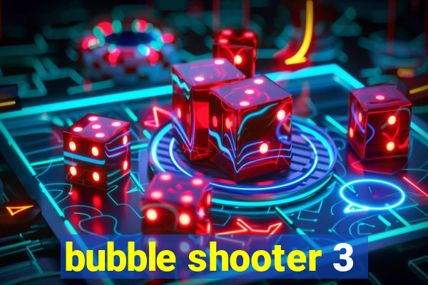 bubble shooter 3