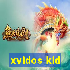 xvidos kid