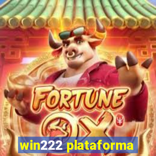 win222 plataforma