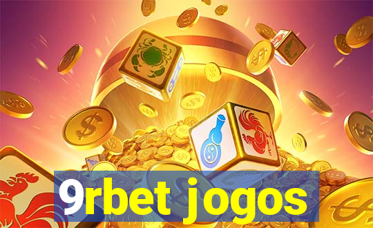 9rbet jogos