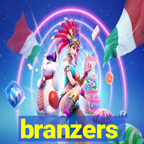 branzers