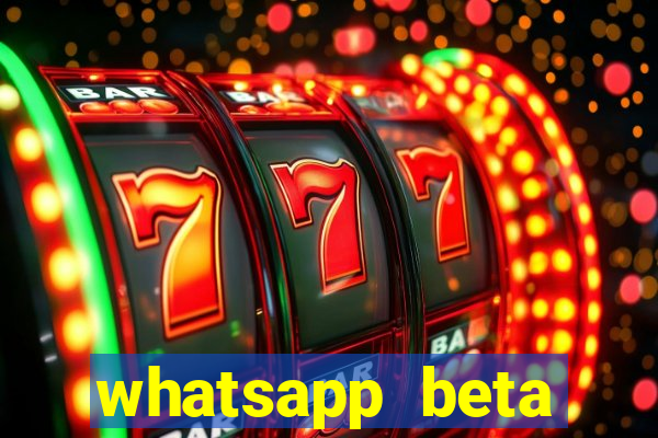 whatsapp beta mirror apk