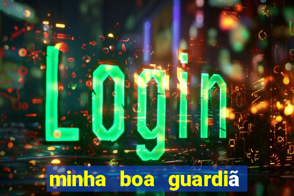 minha boa guardiã pdf gratis