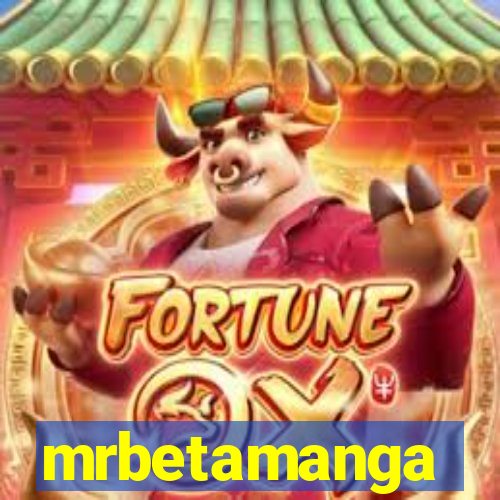 mrbetamanga