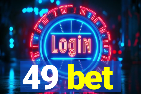 49 bet