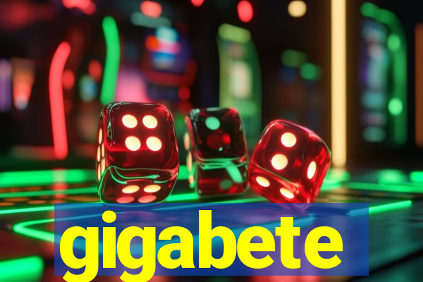 gigabete