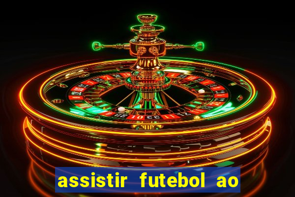 assistir futebol ao vivo rmc