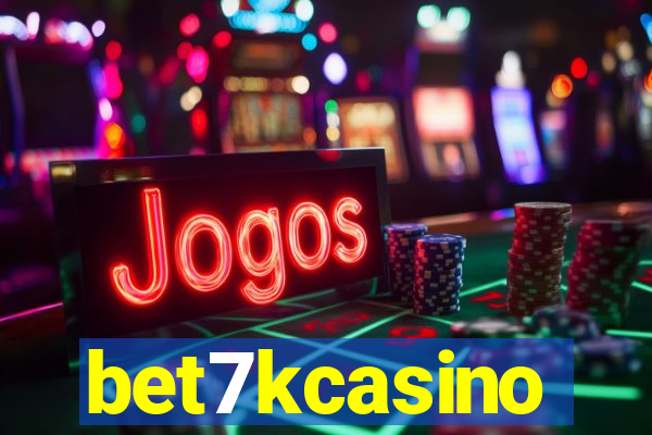 bet7kcasino