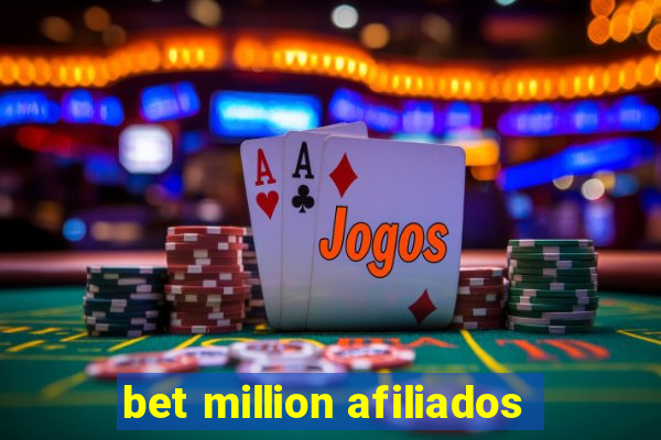 bet million afiliados