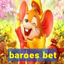 baroes bet