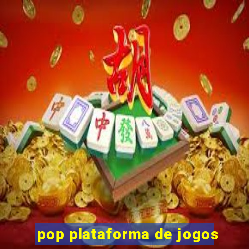 pop plataforma de jogos