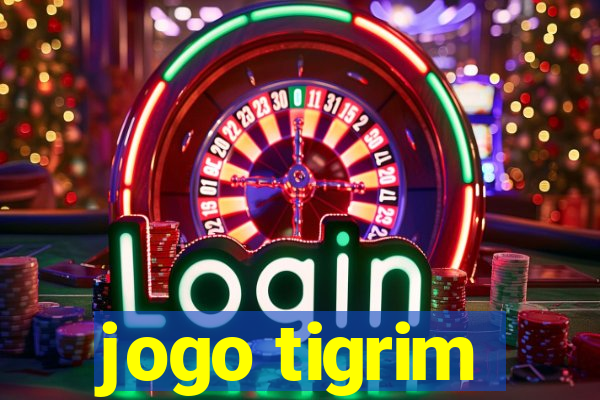 jogo tigrim