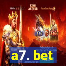 a7. bet