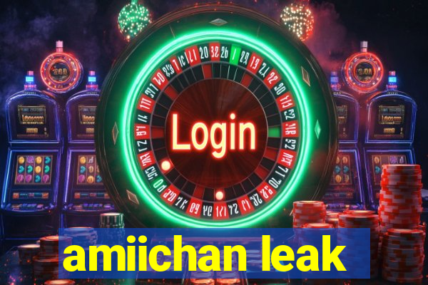 amiichan leak