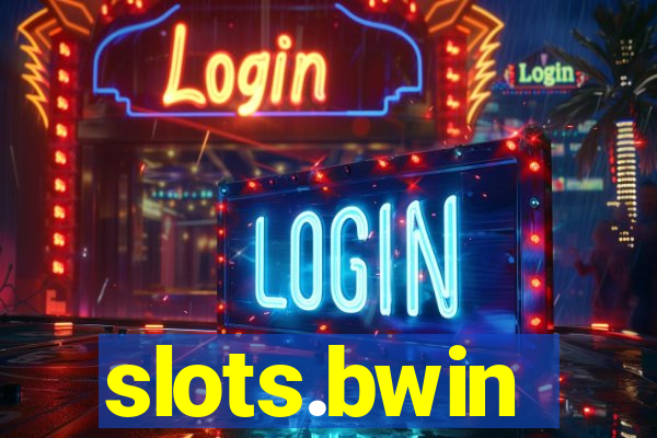 slots.bwin