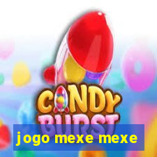 jogo mexe mexe