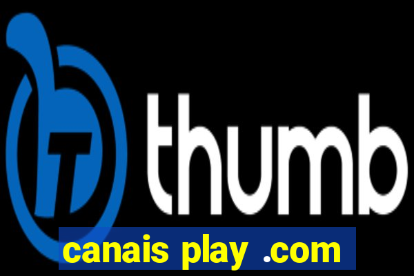 canais play .com