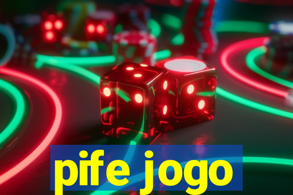 pife jogo