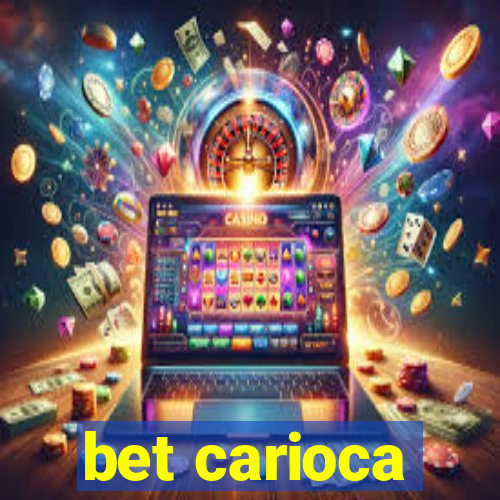 bet carioca