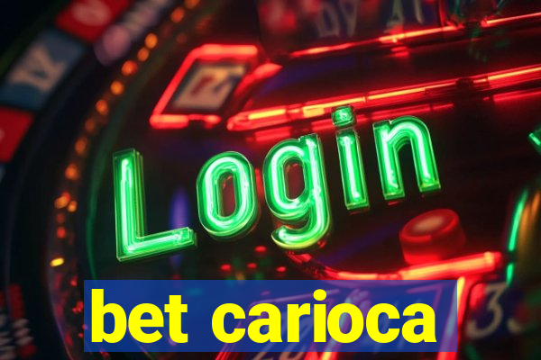 bet carioca