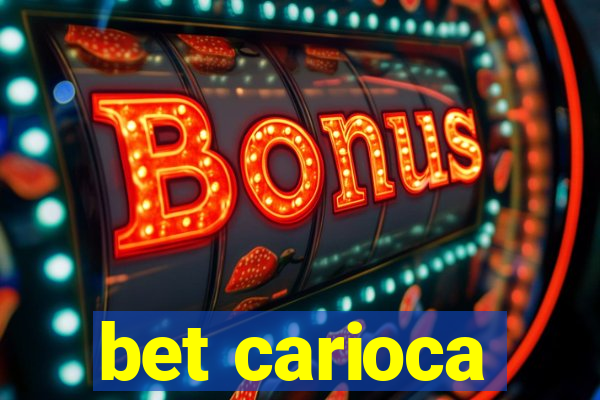 bet carioca