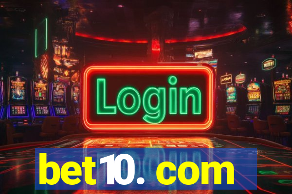 bet10. com