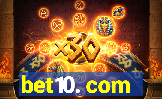 bet10. com