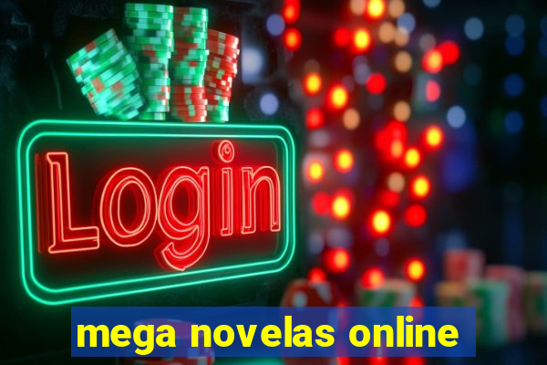 mega novelas online