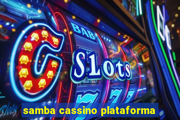 samba cassino plataforma