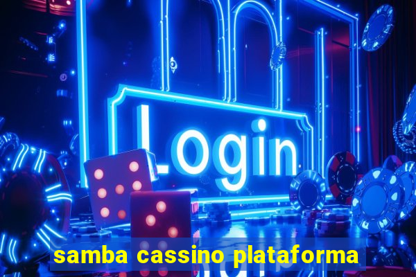 samba cassino plataforma