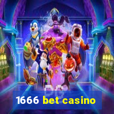 1666 bet casino