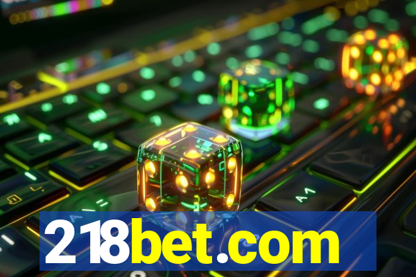 218bet.com