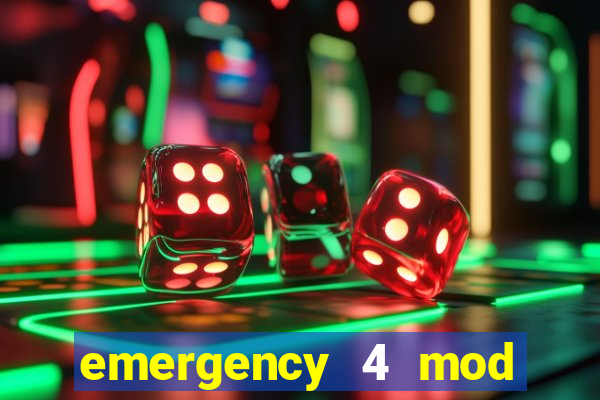 emergency 4 mod bahia download