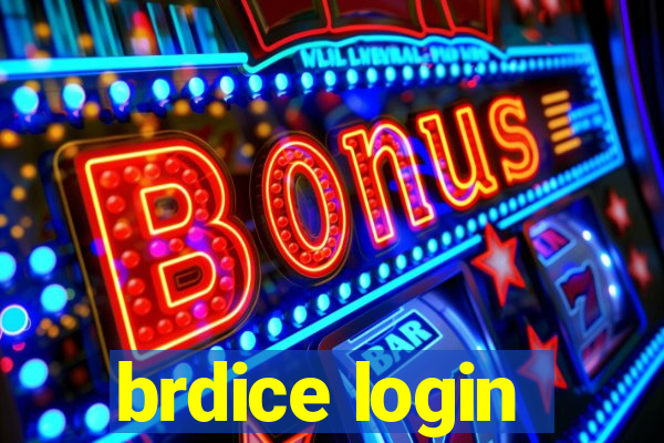 brdice login