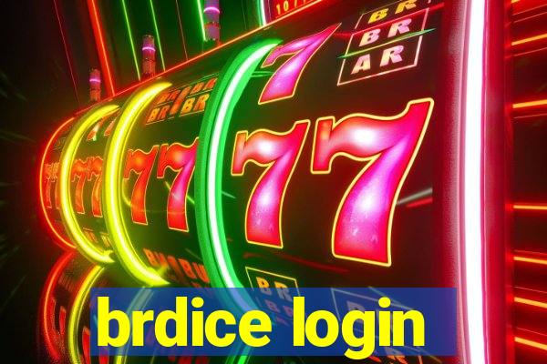 brdice login