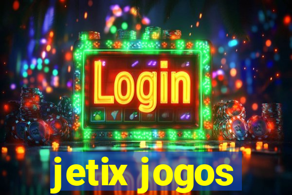 jetix jogos