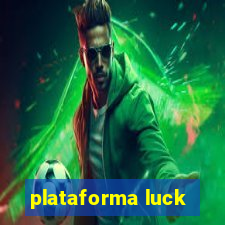 plataforma luck