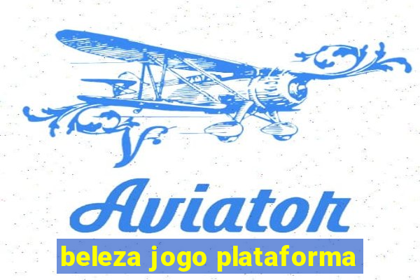 beleza jogo plataforma