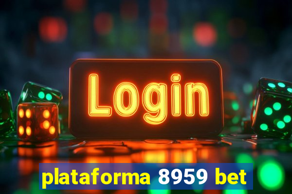 plataforma 8959 bet