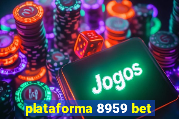 plataforma 8959 bet