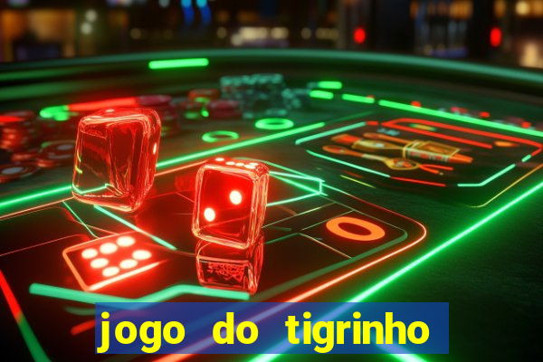 jogo do tigrinho que ganha dinheiro de verdade no pix