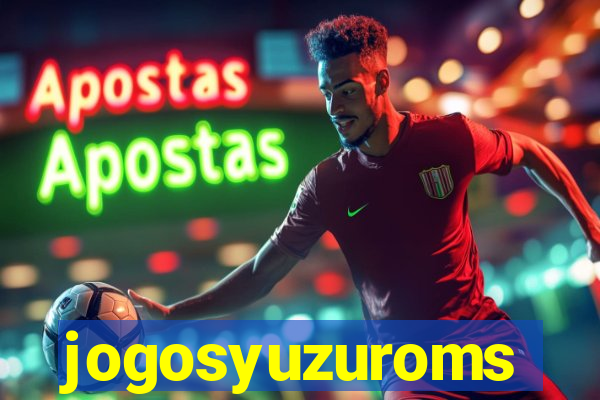 jogosyuzuroms