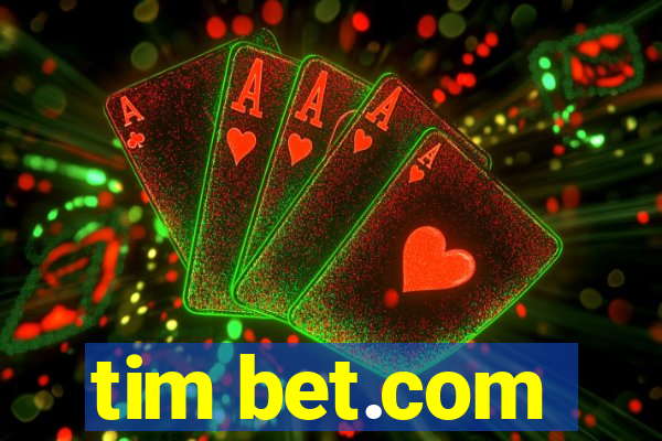 tim bet.com