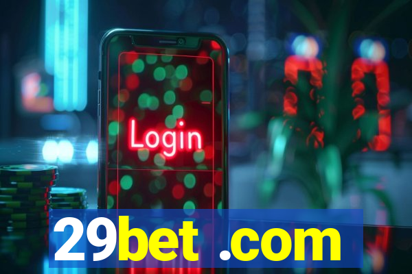 29bet .com