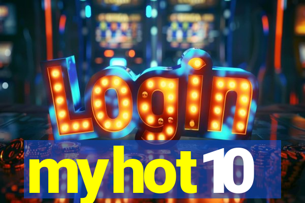 myhot10