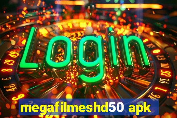 megafilmeshd50 apk