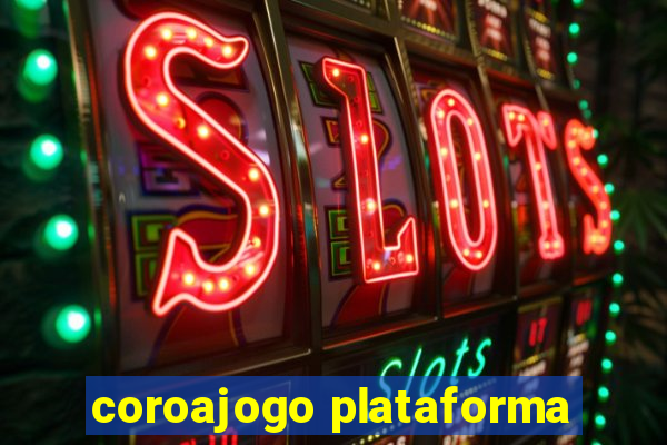 coroajogo plataforma