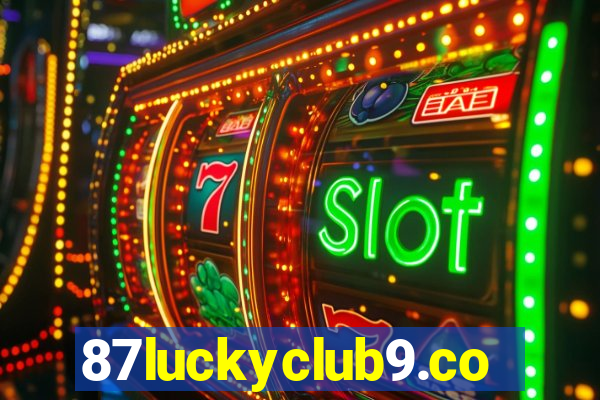 87luckyclub9.com