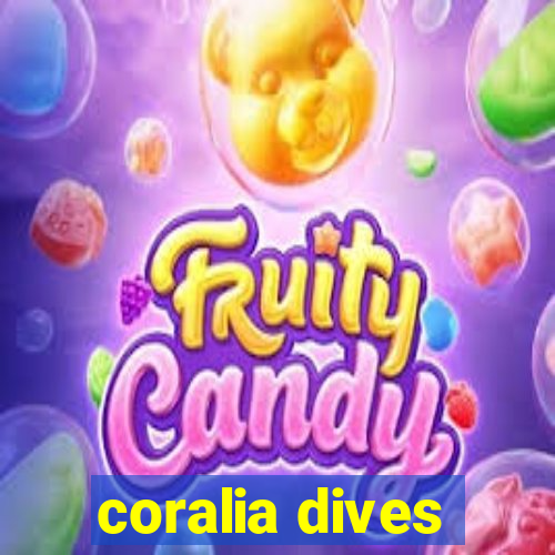 coralia dives