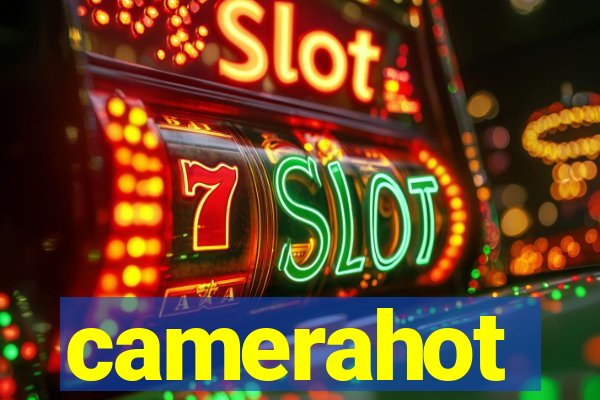 camerahot